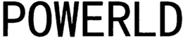 POWERLD trademark