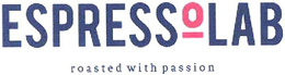 ESPRESSOLAB ROASTED WITH PASSION trademark
