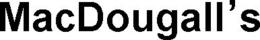 MACDOUGALL'S trademark