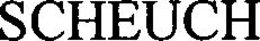 SCHEUCH trademark