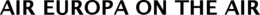AIR EUROPA ON THE AIR trademark