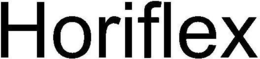 HORIFLEX trademark