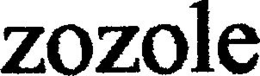 ZOZOLE trademark