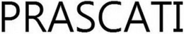 PRASCATI trademark
