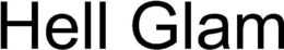 HELL GLAM trademark