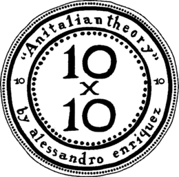 10X10 10 "ANITALIANTHEORY" 10 BY ALESSANDRO ENRIQUEZ trademark