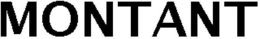 MONTANT trademark