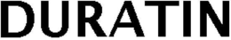 DURATIN trademark