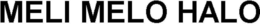 MELI MELO HALO trademark