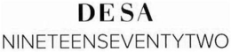 DESA NINETEENSEVENTYTWO trademark