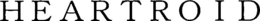 HEARTROID trademark