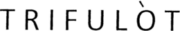 TRIFULÒT trademark
