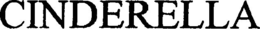 CINDERELLA trademark