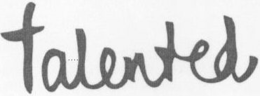 TALENTED trademark