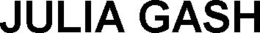 JULIA GASH trademark