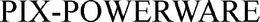 PIX-POWERWARE trademark