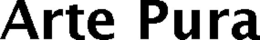 ARTE PURA trademark