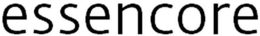 ESSENCORE trademark