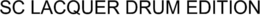 SC LACQUER DRUM EDITION trademark