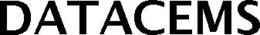 DATACEMS trademark