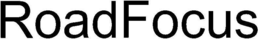 ROADFOCUS trademark