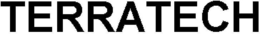 TERRATECH trademark