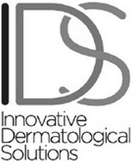 IDS INNOVATIVE DERMATOLOGICAL SOLUTIONS trademark