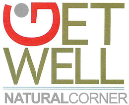 GET WELL NATURAL CORNER trademark