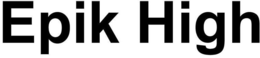 EPIK HIGH trademark
