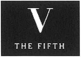 V THE FIFTH trademark