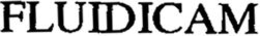 FLUIDICAM trademark