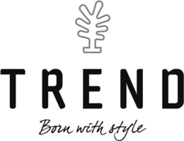 TREND BORN WITH STYLE trademark