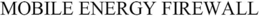 MOBILE ENERGY FIREWALL trademark