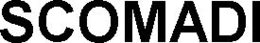 SCOMADI trademark