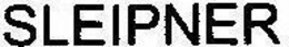 SLEIPNER trademark