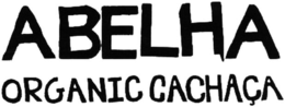 ABELHA ORGANIC CACHAÇA trademark