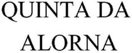 QUINTA DA ALORNA trademark
