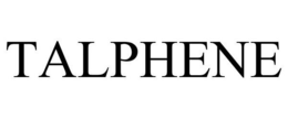 TALPHENE trademark