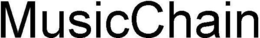 MUSICCHAIN trademark