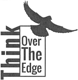 THINK OVER THE EDGE trademark