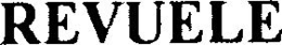 REVUELE trademark