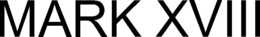MARK XVIII trademark
