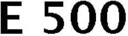 E 500 trademark