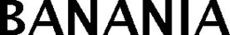 BANANIA trademark