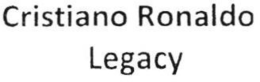 CRISTIANO RONALDO LEGACY trademark