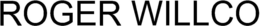 ROGER WILLCO trademark