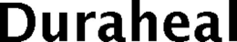 DURAHEAL trademark