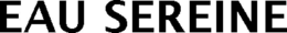 EAU SEREINE trademark
