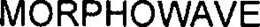 MORPHOWAVE trademark