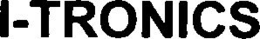I-TRONICS trademark